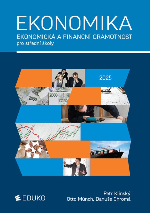 Ekonomika - Ekonomická a finanční gramotnost pro SŠ – Klínský Petr