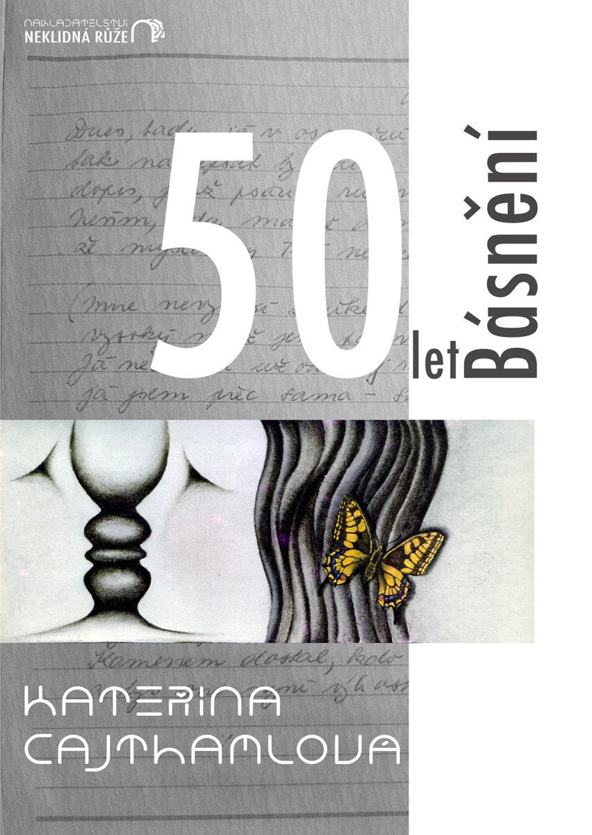 50 let Básnění – Cajthamlová Kateřina