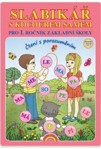 Slabikář s kocourem Samem pro 1 ročník ZŠ Čtení s porozuměním – Andrýsková Lenka
