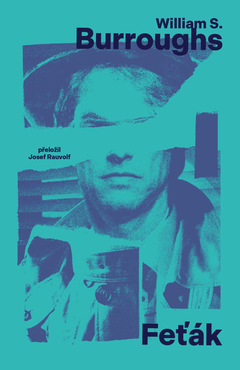 Feťák – Burroughs William Seward