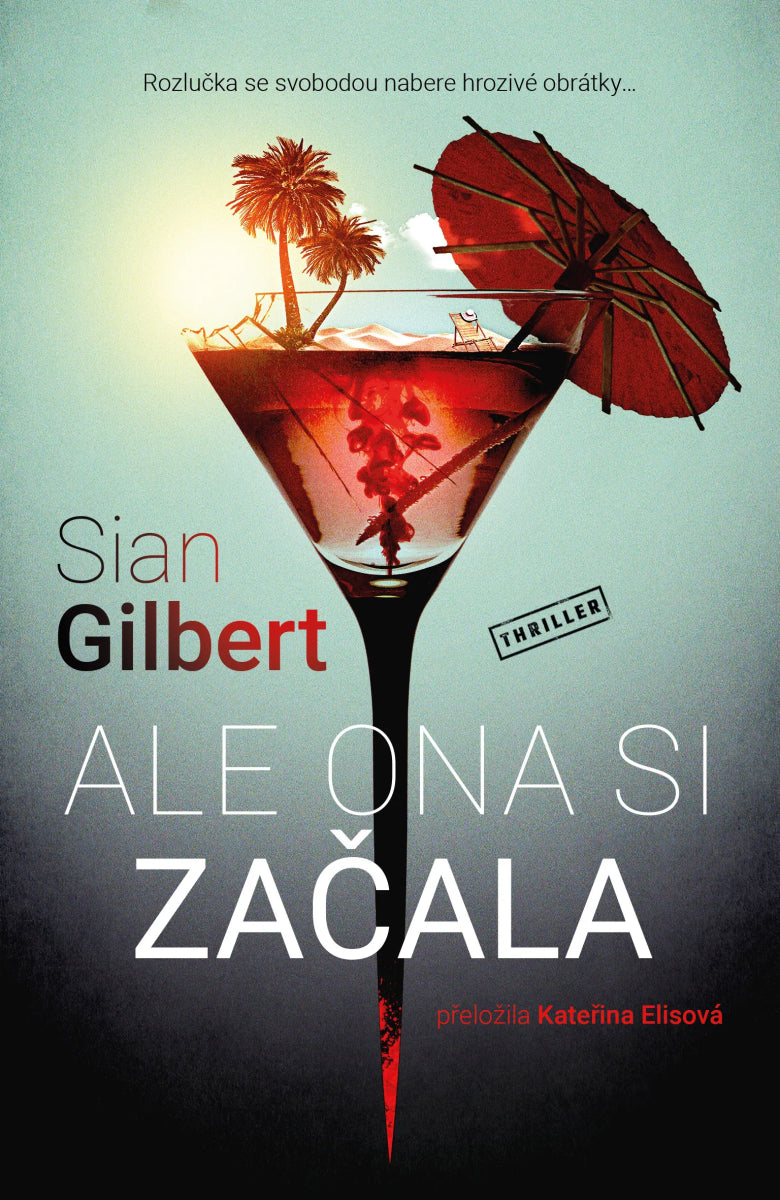 Ale ona si začala – Gilbert Sian