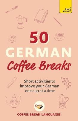 50 German Coffee Breaks – Various