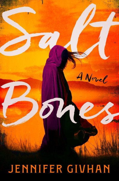 Salt Bones – Givhan Jennifer (2025)