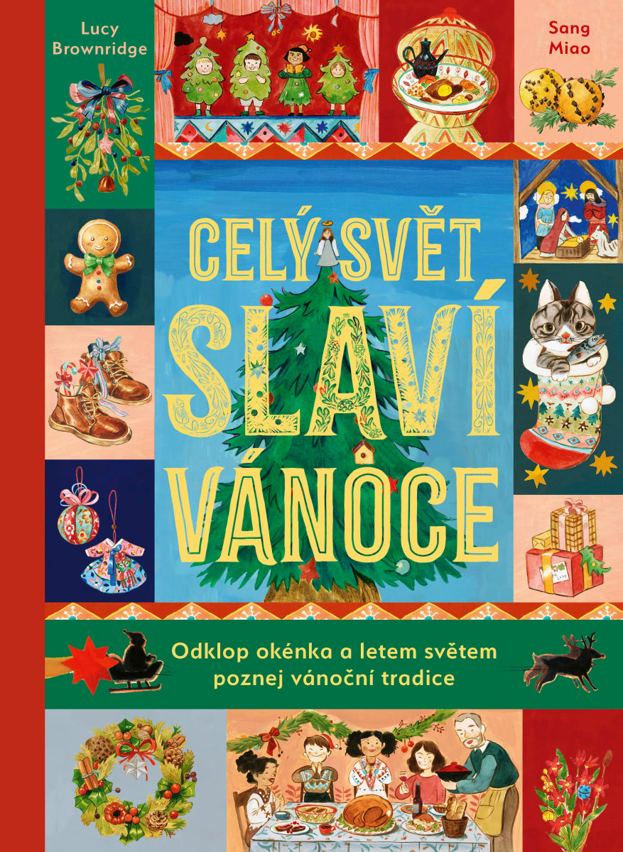 Celý svět slaví Vánoce – Brownridge Lucy