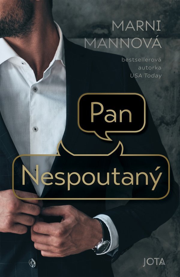 Pan Nespoutaný – Mannová Mani