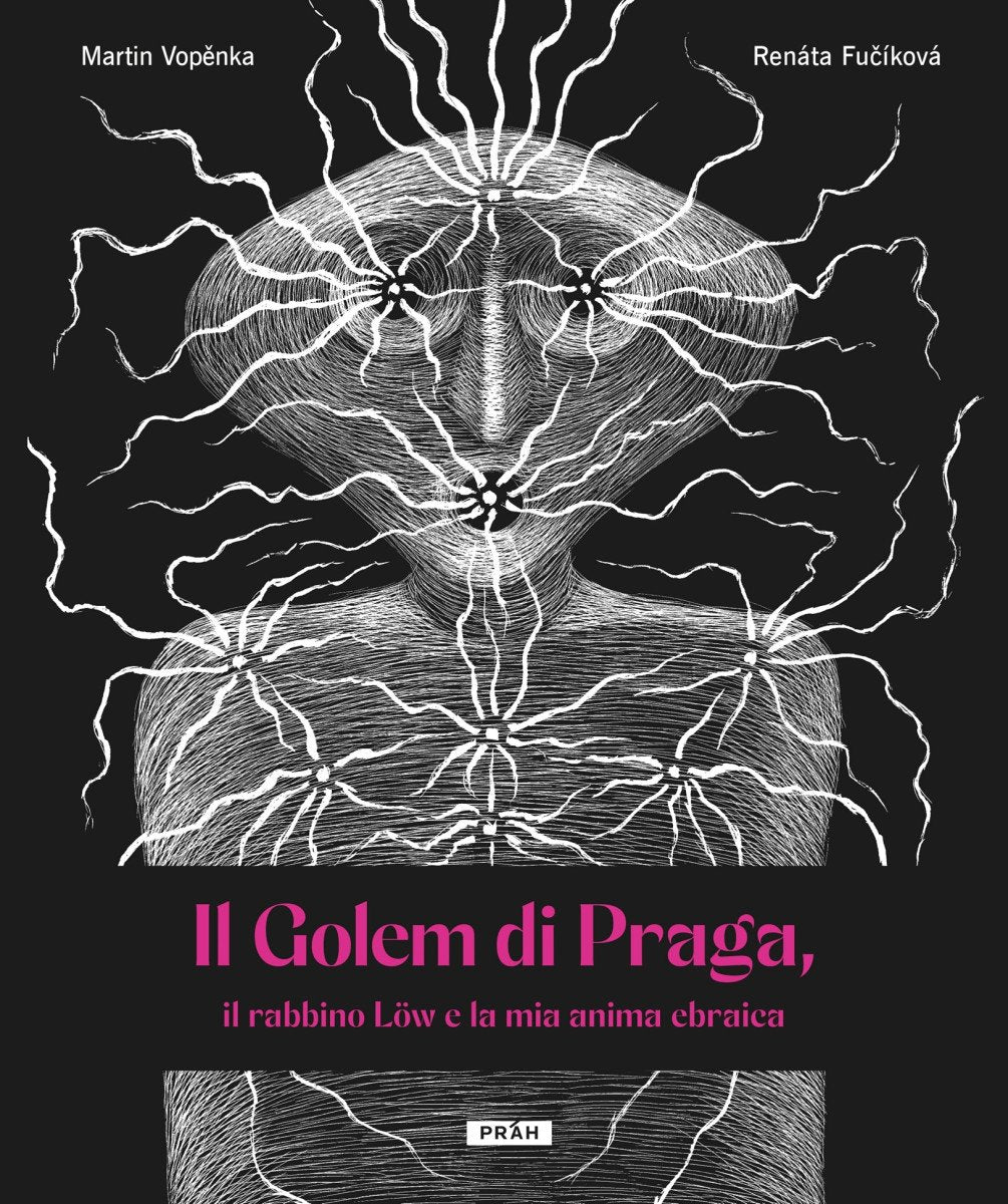 Il Golem di Praga il rabbino Löw e la mia anima ebraica – Vopěnka Martin