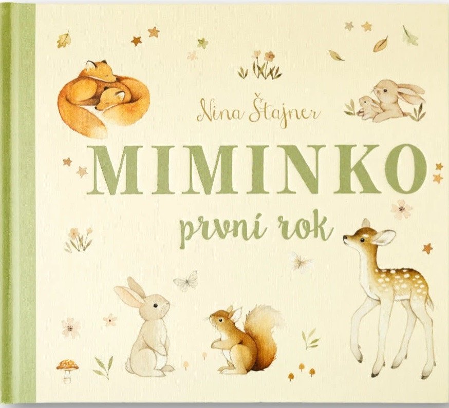 Miminko - První rok – Štajner Nina