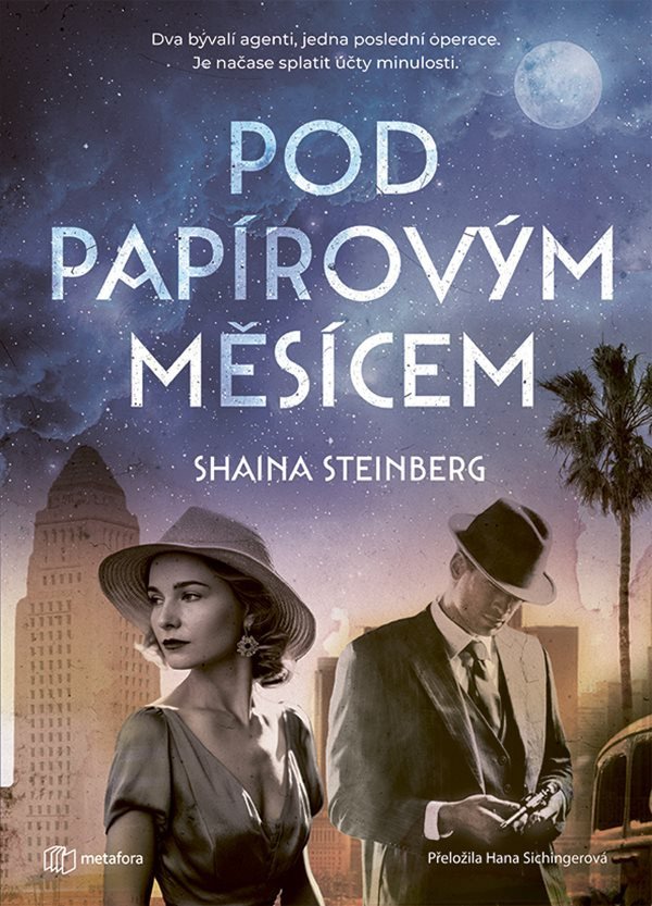 Pod papírovým měsícem – Steinberg Shaina