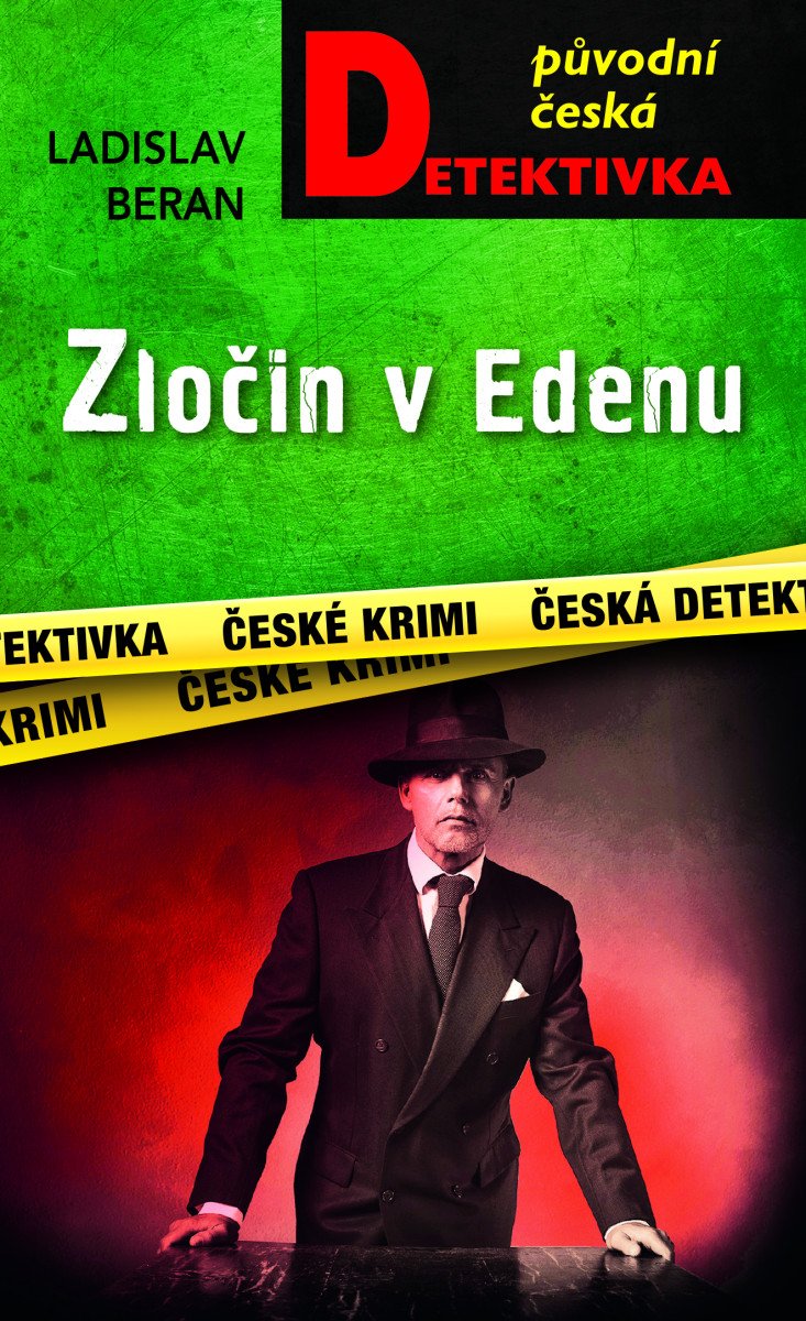 Zločin v Edenu – Beran Ladislav