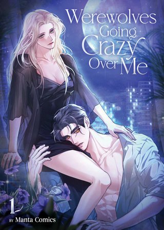 Werewolves Going Crazy Over Me Vol 1 – Various