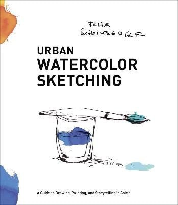 Urban Watercolor Sketching – Scheinberger F