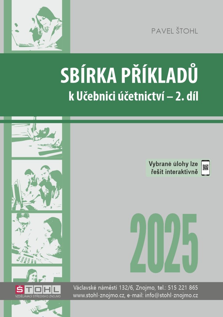 Sbírka příkladů k učebnici účetnictví II díl 2025 – Štohl Pavel