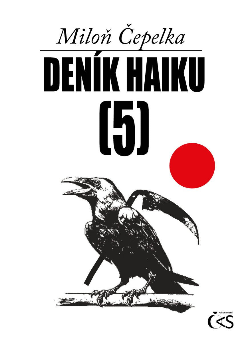 Deník haiku 5 – Čepelka Miloň