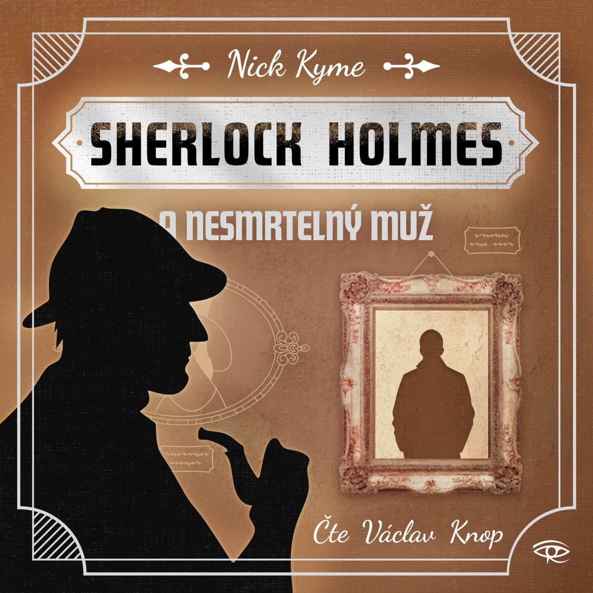 Sherlock Holmes a Nesmrtelný muž - CDmp3 Čte Václav Knop – Kyme Nick