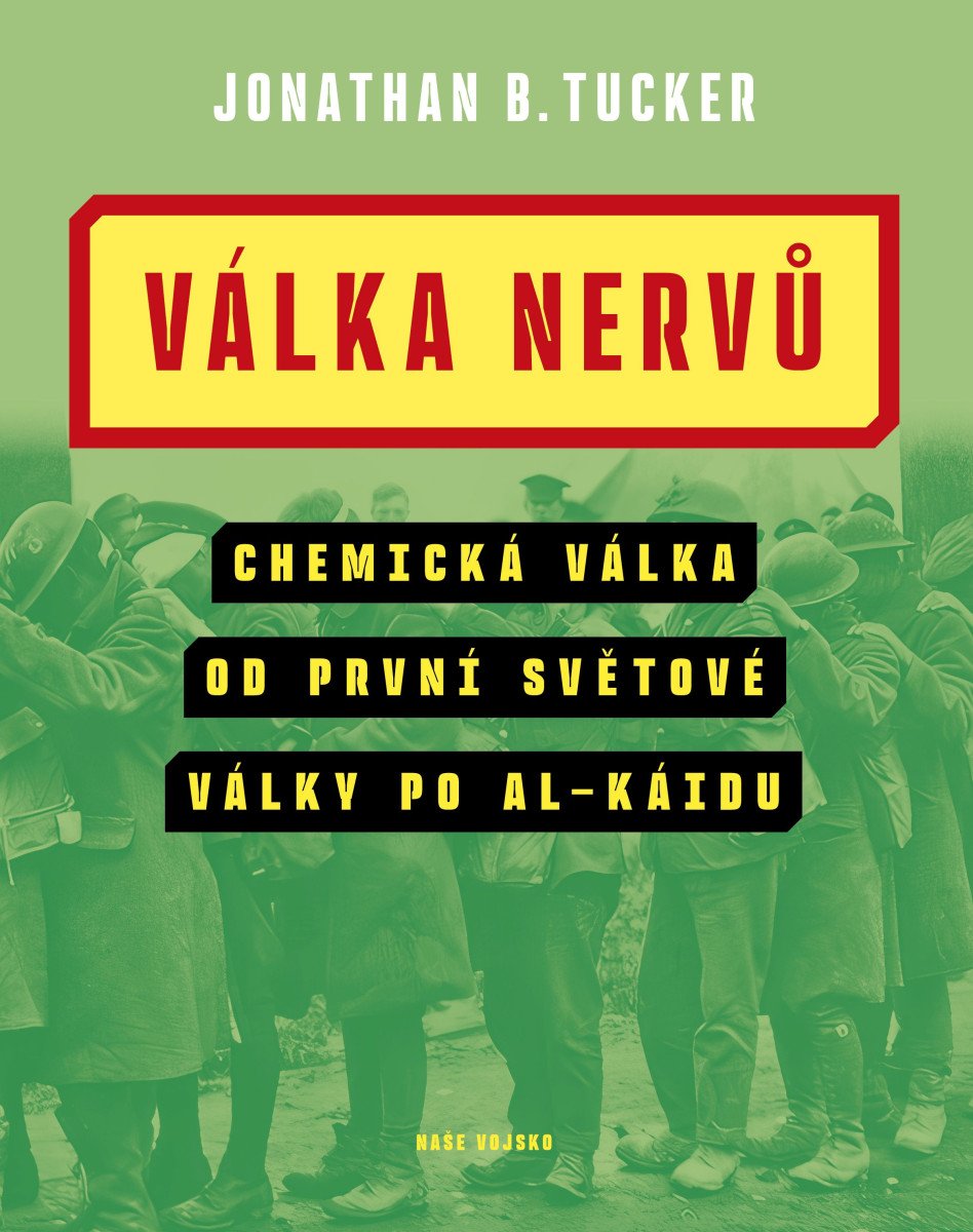 Válka nervů – Tucker Jonathan B