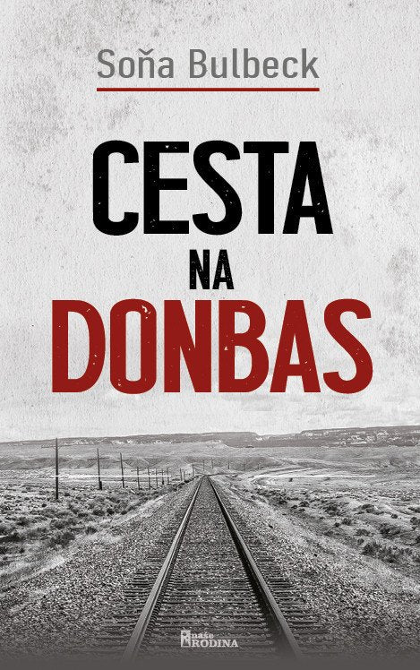Cesta na Donbas – Bulbeck Soňa
