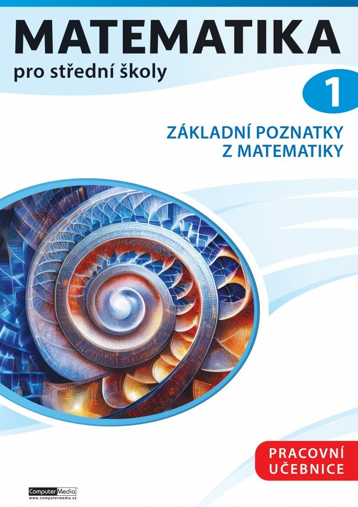 Matematika pro střední školy 1 - Pracovní učebnice – Kozák Petr