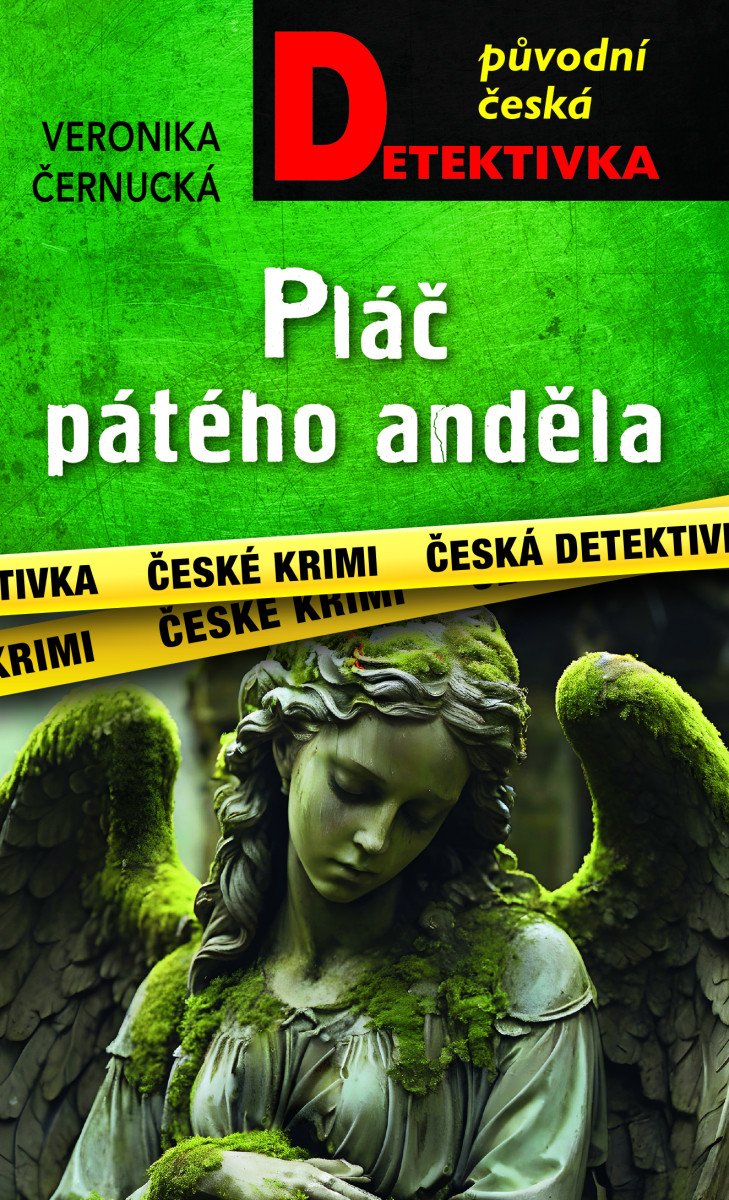 Pláč pátého anděla – Černucká Veronika