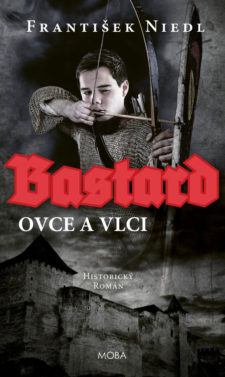 Bastard - ovce a vlci – Niedl František