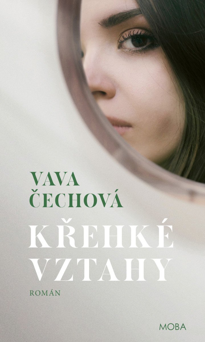 Křehké vztahy – Čechová Vava