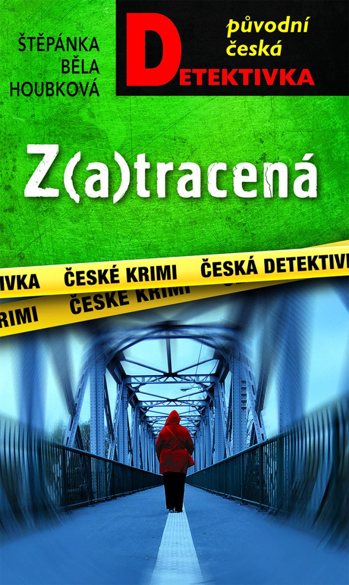 Zatracená – Houbková Štěpánka Běla