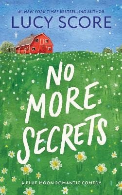 No More Secrets – Score Lucy