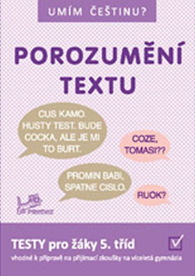 Umím češtinu - Porozumění textu 5 – Mikulenková Hana