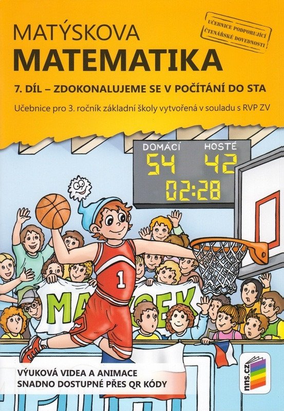 Matýskova matematika 7 díl - Zdokonalujeme se v počítání do sta