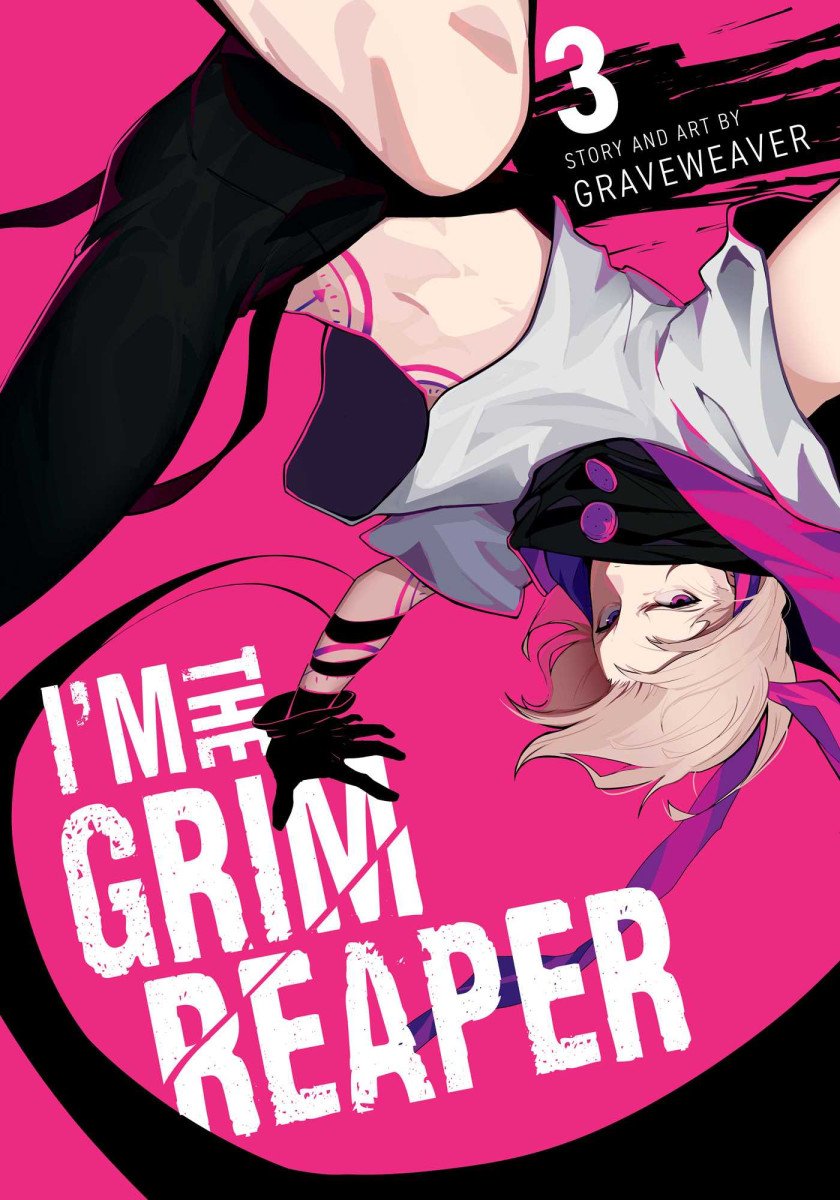Im the Grim Reaper Vol 3 – Graveweaver
