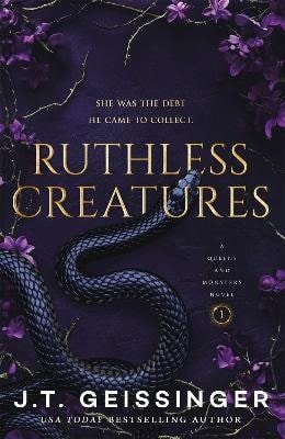 Ruthless Creatures – Geissinger J. T. (2025)