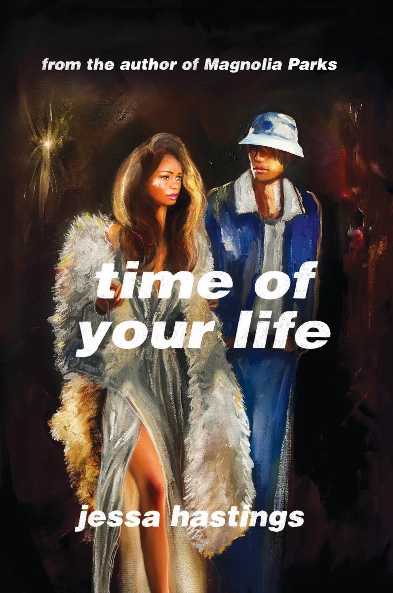 Time of Your Life – Hastings Jessa