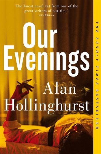 Our Evenings – Hollinghurst Alan (2025)