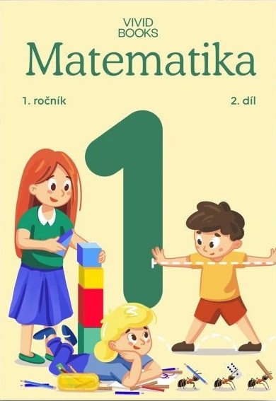 Pracovní učebnice matematiky 1 ročník 2 díl – Vondrová Naďa