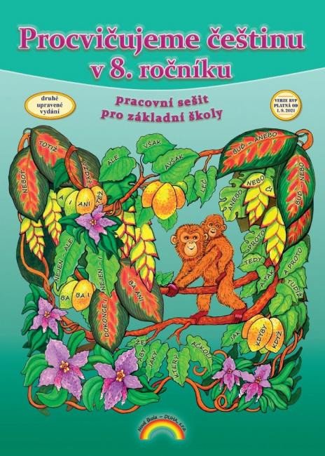 Procvičujeme češtinu v 8 ročníku - pracovní sešit Čtení s porozuměním