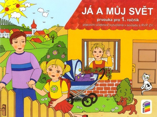 Já a můj svět 1 - prvouka pracovní učebnice