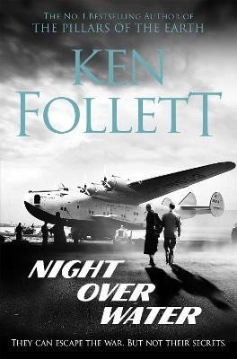 Night Over Water – Follett Ken
