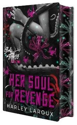 Her Soul for Revenge: Deluxe Limited Edition – Laroux Harley (2026)