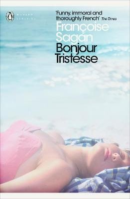 Bonjour Tristesse and A Certain Smile – Saganová Francoise (2013)