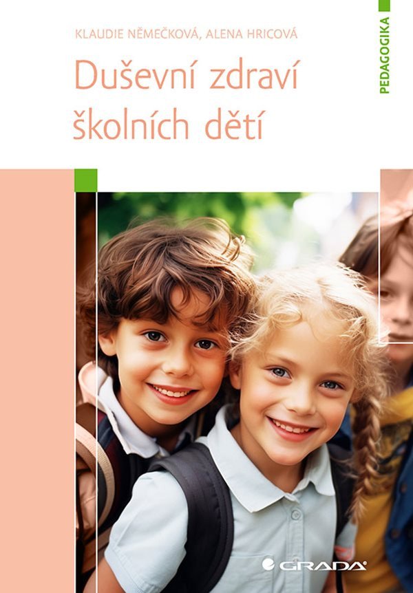 Duševní zdraví školních dětí – Němečková Klaudie