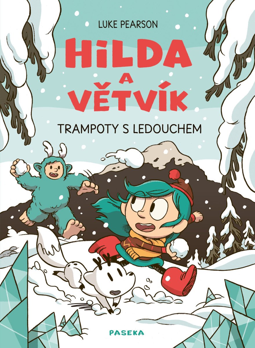 Hilda a Větvík - Trampoty s Ledouchem – Pearson Luke