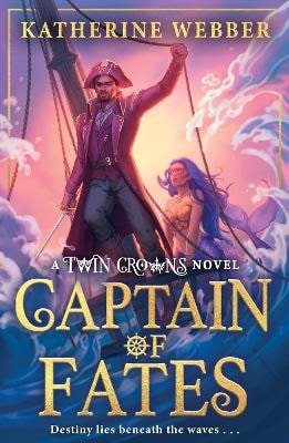 Captain of Fates – Webber Katherine