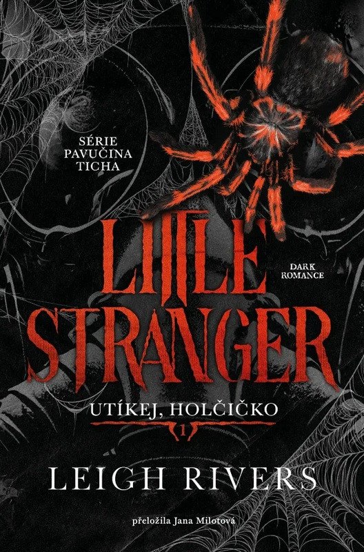 Little Stranger Utíkej holčičko – Rivers Leigh