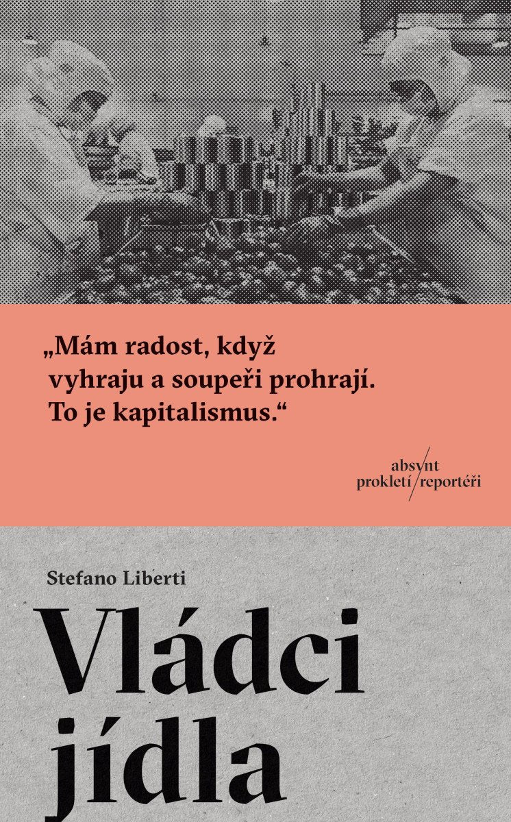 Vládci jídla – Liberti Stefano