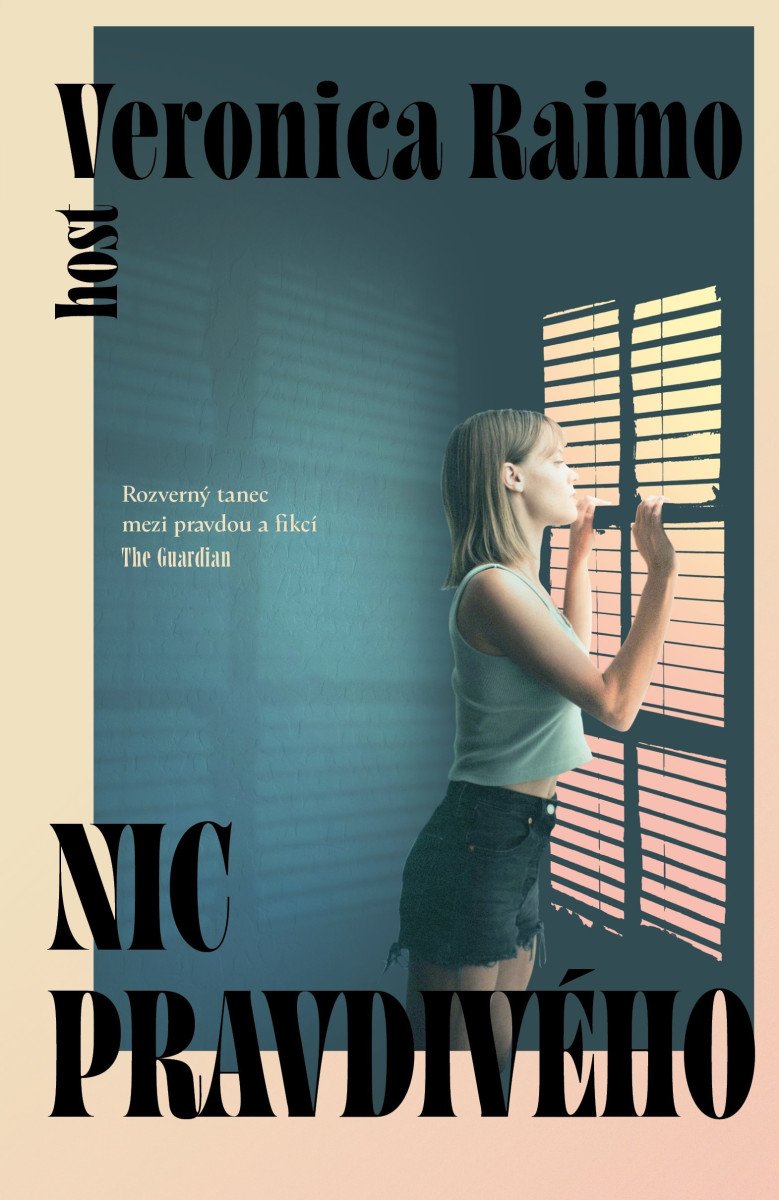 Nic pravdivého – Raimo Veronica