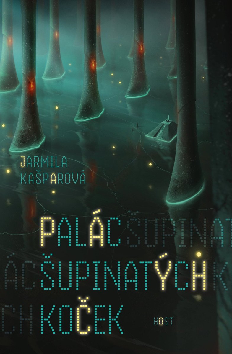 Palác šupinatých koček – Kašparová Jarmila