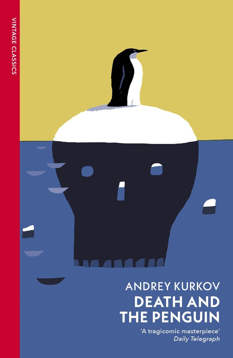 Death and the Penguin – Kurkov Andrey