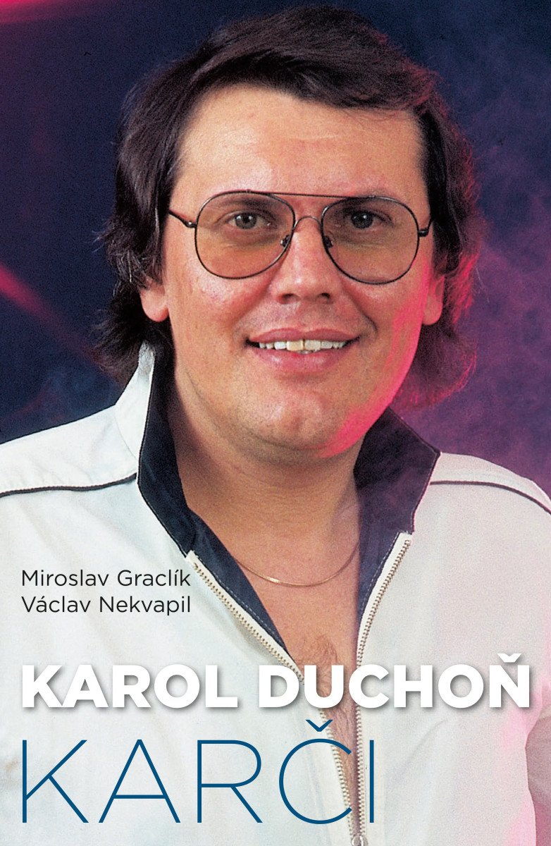 Karol Duchoň - Karči – Nekvapil Václav