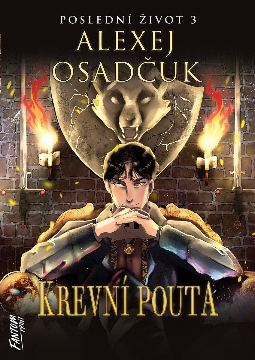 Krevní pouta - Poslední život 3 – Osadčuk Alexej