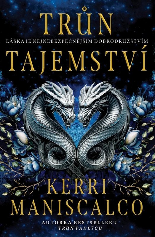 Trůn tajemství – Maniscalco Kerri