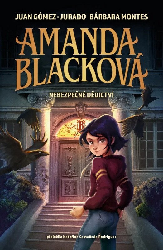 Amanda Blacková - Nebezpečné dědictví – Gómez-Jurado Juan